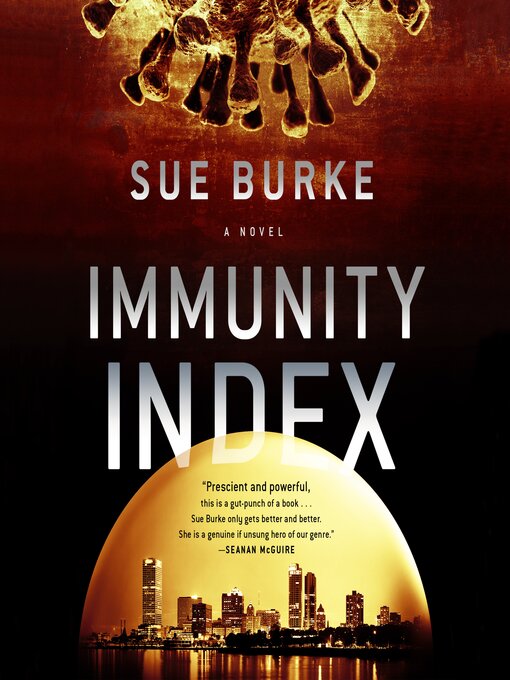 Title details for Immunity Index by Sue Burke - Available